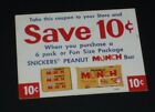 1972 Snicker Peanut MUNCH Candy bar coupon