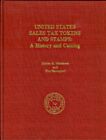 United States Sales Tax Tokens and Stamps A History & Catalog 1st Ed M. Malehorn