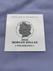 2021 (P) Morgan Silver Dollar Philadelphia - COA - ONLY