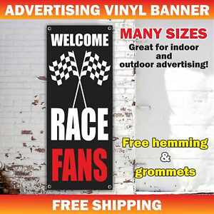 WELCOME RACE FANS Advertising Banner Vinyl Mesh Sign Sport Gala Cars Festival