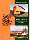 New Haven Diesel Locomotives, Volume 3, Railroad Book