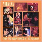 Nirvana - From The Muddy Banks Of The Wishkah [New Vinyl LP]