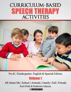 Curriculum-Based Speech Therapy Activities: Pre-K / Kindergarten: English &...