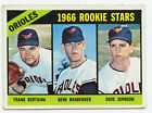 1966 Topps Baseball High #579 Orioles Rookie Stars Bertaina Brabender Johnson SP