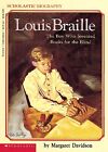 New ListingLouis Braille: The Boy Who Invented Books for the Blind Davidson, Margaret