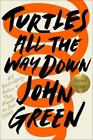Turtles All the Way Down (Signed Edition) by John Green