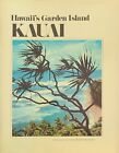 Hawaii's Garden Island: Kauai By Robert Wenkam - Hardcover Vintage!