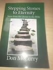 Stepping Stones to Eternity by Don McCurry Book The Fast Free Shipping
