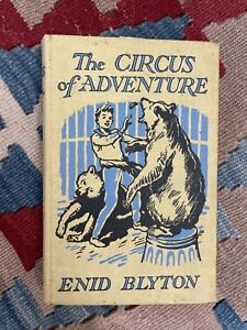 New ListingEnid Blyton The Circus of Adventure MacMillan 1952 Vintage Hardback Book