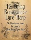 Dave Brown 16 String Renaissance Lyre Harp (Paperback)