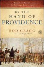 By the Hand of Providence: How Faith Shaped the American Revolution - GOOD