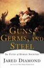 Guns, Germs, and Steel: The Fates of Human Societies , Jared M. Diamond