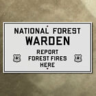 National Forest Warden Report Fires Here highway road sign USFS Service 14x8