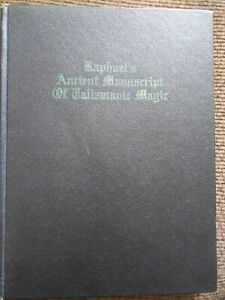 Raphael's Ancient Manuscript of Talismanic Magic : 1916 HB : Very Rare Occult