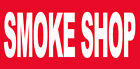 20x48 Inch SMOKE SHOP Vinyl Banner Sign - rb