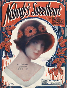 Nobody's Sweethart, by Gus Kahn, Ernie Erdman, Billy Meyers, 1924 Sheet Music