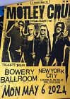 MOTLEY CRUE POSTER BOWERY BALLROOM NYC 5/6/24 SECRET SHOW YELLOW ONLY 200 MADE!!