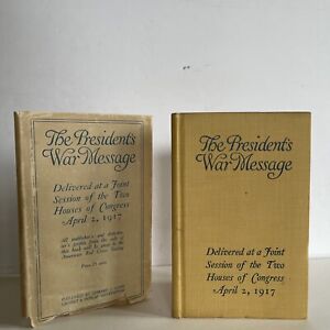 New ListingAntique Book WW l The President's War Message 1917 Woodrow Wilson