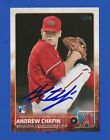 ANDREW CHAFIN Signed/Autographed 2015 Topps Series 2 RC Card #692 D-Backs w/COA