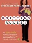 Knitting Rules!: The Yarn Harlot's Bag of Knitting Tricks - Paperback - GOOD