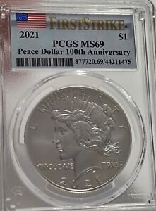2021 Peace Silver Dollar PCGS First Strike MS69 Flag Label 100th Anniversary