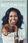 Becoming: The Sunday Times Number One Bestseller by Obama, Michelle Book The