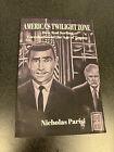 America’s Twilight Zone: How Rod Serling Foreshadowed The Age Of Trump Paperback