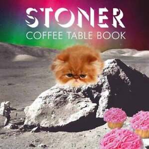 Stoner Coffee Table Book by Steve Mockus: Used