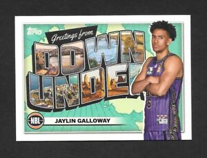 New Listing2023-24 Topps NBL Basketball JAYLIN GALLOWAY Down Under -SYDNEY KINGS- #DU-18