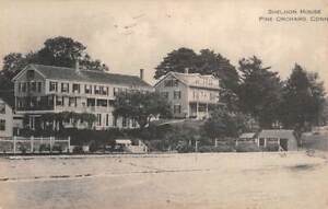 PINE ORCHARD, BRANFORD, CT ~ SHELDON HOUSE HOTEL, ALBERTYPE PUB ~ used 1921
