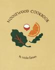 The Moosewood Cookbook by Katzen, Mollie