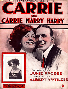 Carrie Marry Harry 1909 Large Format Sheet Music Joseph Hirt Art La Belle Marie