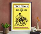 Burn Burn Burn Tour 2023 Zach Bryan Poster Gifts for Country Music Lover