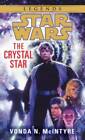 Star Wars: The Crystal Star - Mass Market Paperback By Vonda N. McIntyre - GOOD
