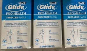3  X Oral-B Glide Pro Health Floss Threader  Single Use Packets 30 X 3 =90 PCs