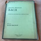 BACH Six Partitas and Overture in French Style Book KALMUS Hans Bischoff PIANO