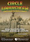 Circle Unbroken: A Gullah Journey From Africa To America [DVD]