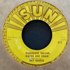 Ray Harris 1957 Rockabilly 45 on Sun ~ Greenback Dollar Watch and Chain ~ Hear