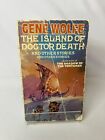 The Island of Doctor Death and other Stories by Gene Wolfe Arrow UK Paperback