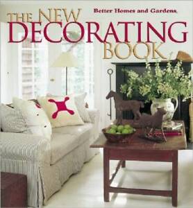 The New Decorating Book (Better Homes and Gardens(R)) - Hardcover - GOOD