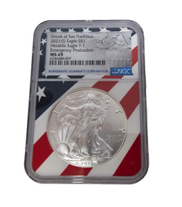 2021 (S) SILVER EAGLE NGC MS69 STRUCK AT SAN FRANCISCO EMERGENCY PRODUCTION T1