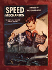 Rare SPEED MECHANICS Automotive Hot Rod How To Magazine July 1954