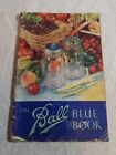 The Ball Blue Book of Canning and Preserving Recipes Vintage 1941 WWII Edition