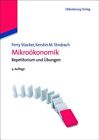 Mikroökonomik : Repetitorium Und Übungen, Paperback by Stocker, Ferry; Stroba...