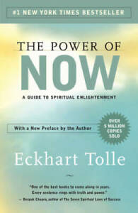 The Power of Now: A Guide to Spiritual Enlightenment - Paperback - GOOD