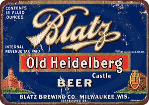 Blatz Milwaukee Beer AD Old Heidelberg Reproduction Metal Sign 8 x 12