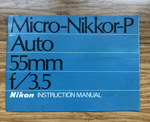 NIKON 55MM, F3.5 MICRO-NIKKOR-P AUTO INSTRUCTION BOOK/164846- free ship