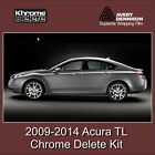 Chrome Delete Overlay fitting the 2009-2014 Acura TL (For: 2009 Acura TL Base 3.5L)