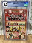 YOUNG ROMANCE 198 (100-PAGE GIANT, Groovy, Mid-Century DC Comics 1974 Cgc 6.0 Wp