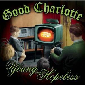 The Young and the Hopeless - Audio CD By Good Charlotte - VERY GOOD